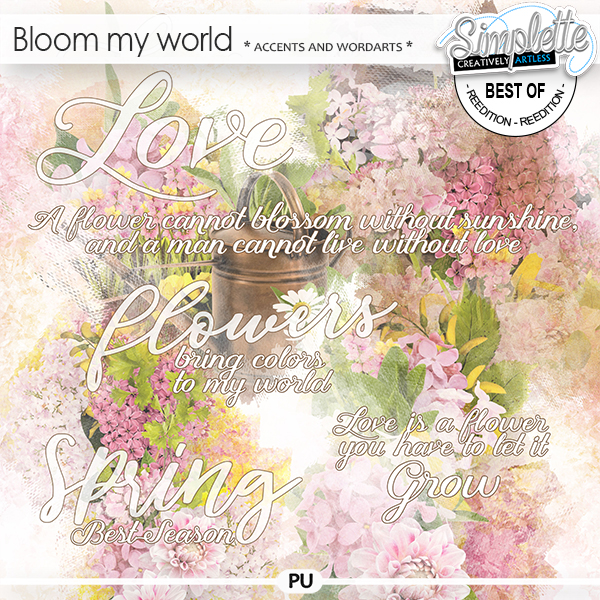 Bloom my world (accents and wordarts) by Simplette