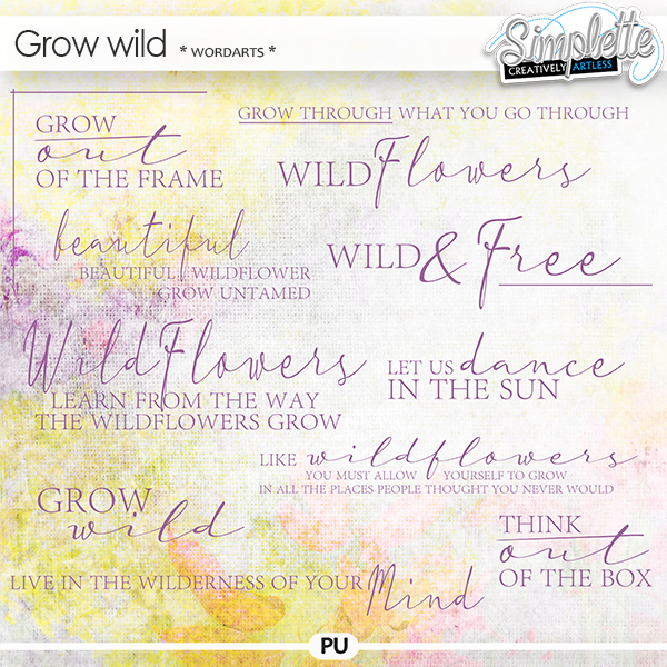 Grow wild (wordarts) by Simplette