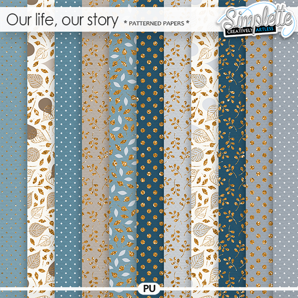 Our life, our story (patterned papers) by Simplette