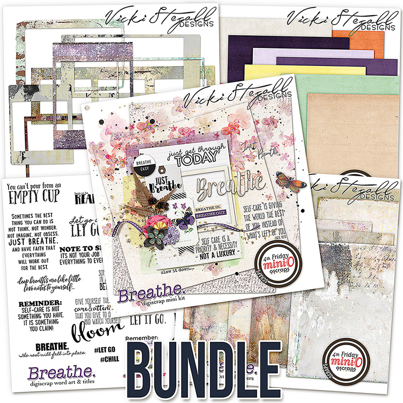 Breathe Digital Scrapbook Bundle