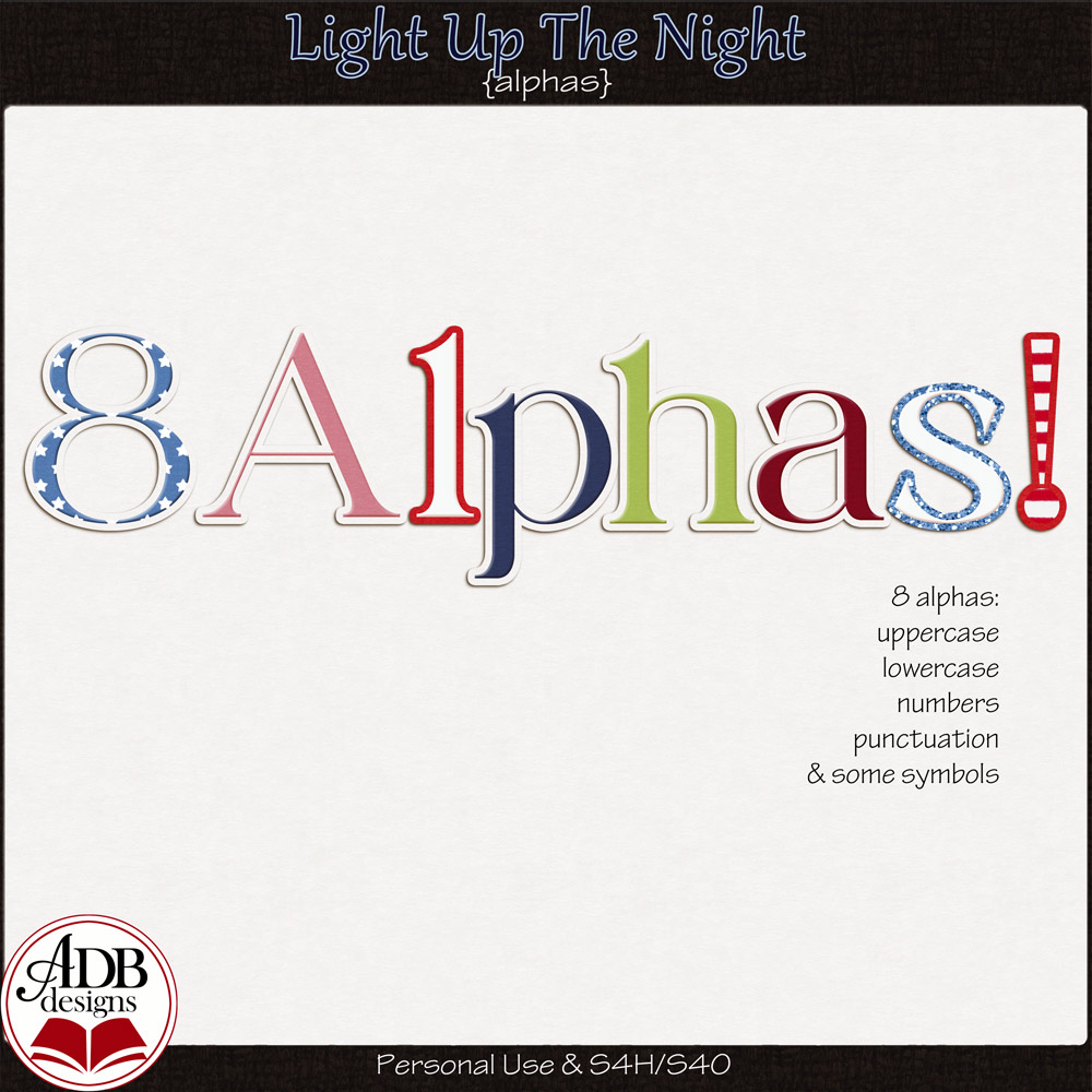Light Up The Night Alphas by ADB Designs