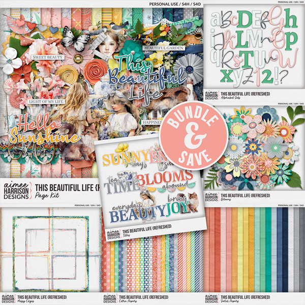 This Beautiful Life {refreshed} Collection by Aimee Harrison