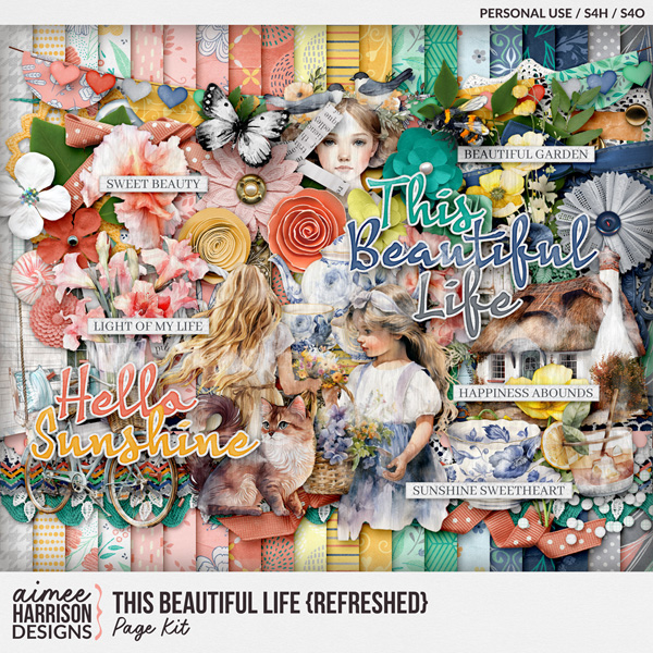 This Beautiful Life {refreshed} Page Kit by Aimee Harrison