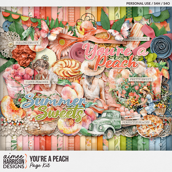 You're a Peach Page Kit by Aimee Harrison
