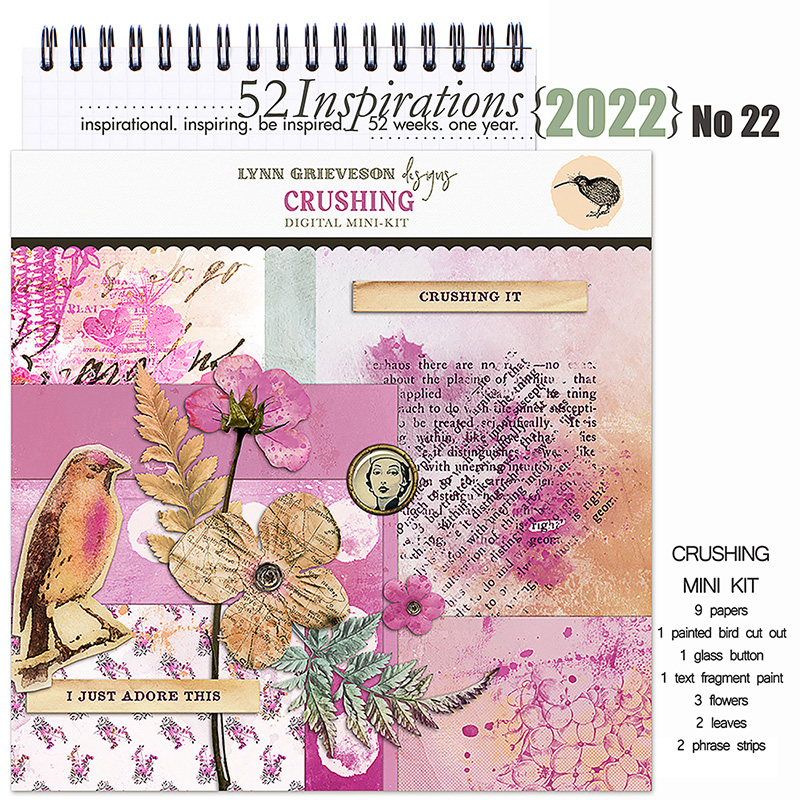 52 Inspirations 2022 No 22 Crushing it digiscrap minikit by Lynn Grieveson