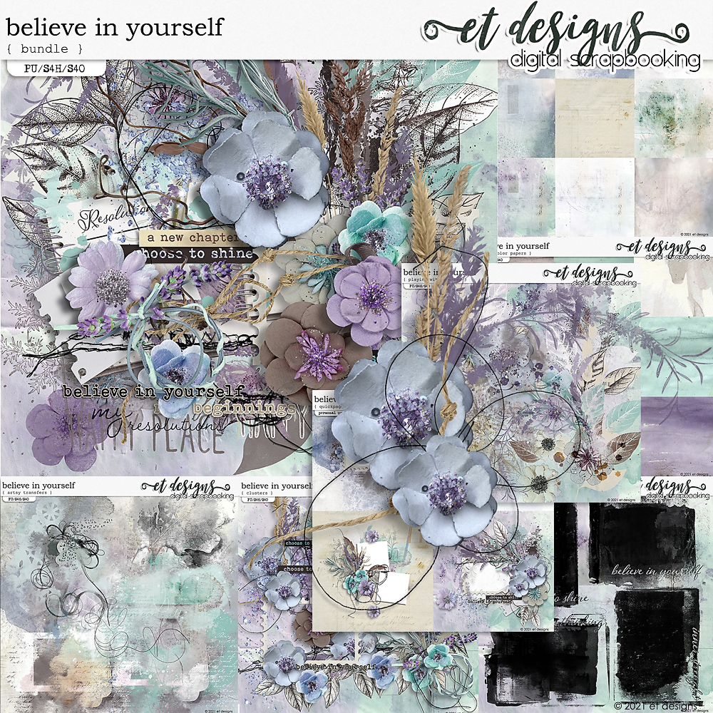 Believe in Yourself Bundle by et designs