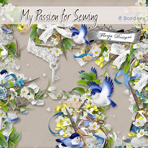 My Passion for Sewing { Borders PU } by Florju Designs My Passion for Sewing { Borders PU } by Florju Designs