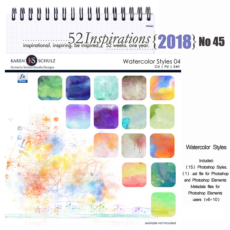 52 Inspirations 2018 -  No 45 Watercolor Styles by Karen Schulz