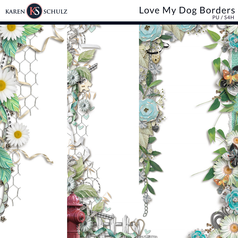 Love My Dog Borders