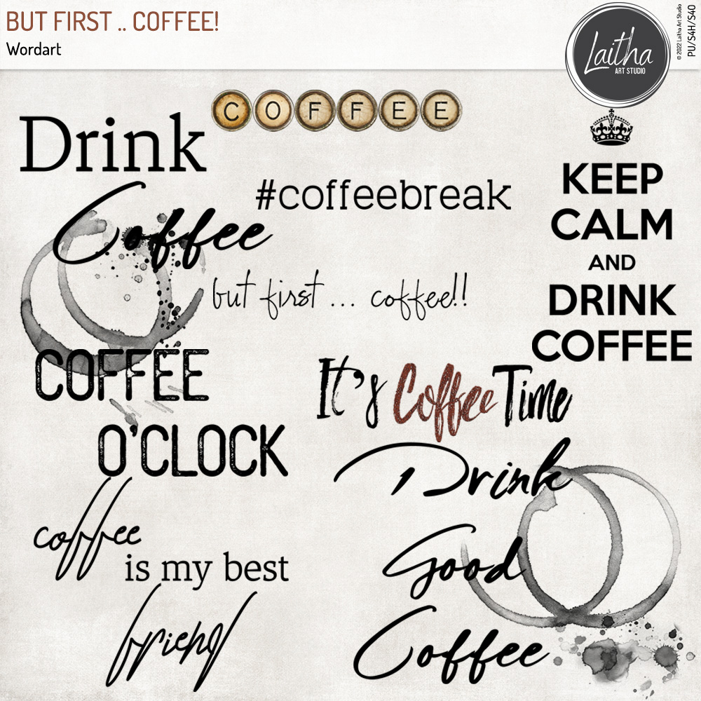 But First .. Coffee! - Wordart
