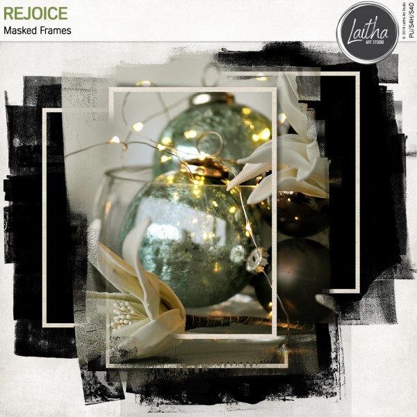 Rejoice - Masked Frames