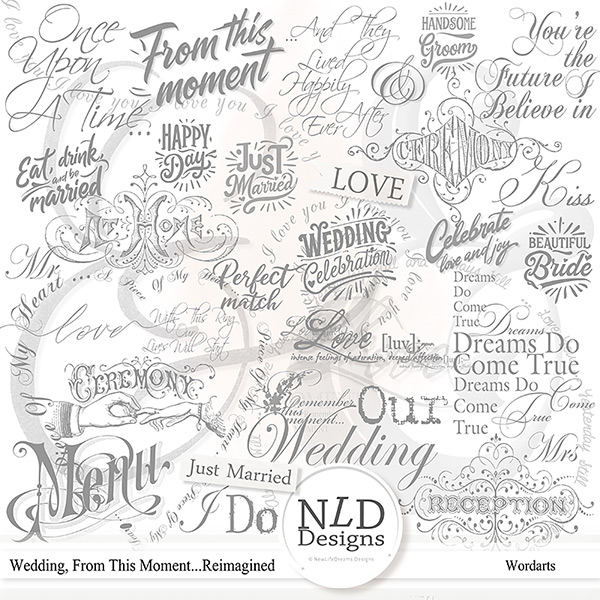Wedding,From This Moment...Wordarts By NLD Designs