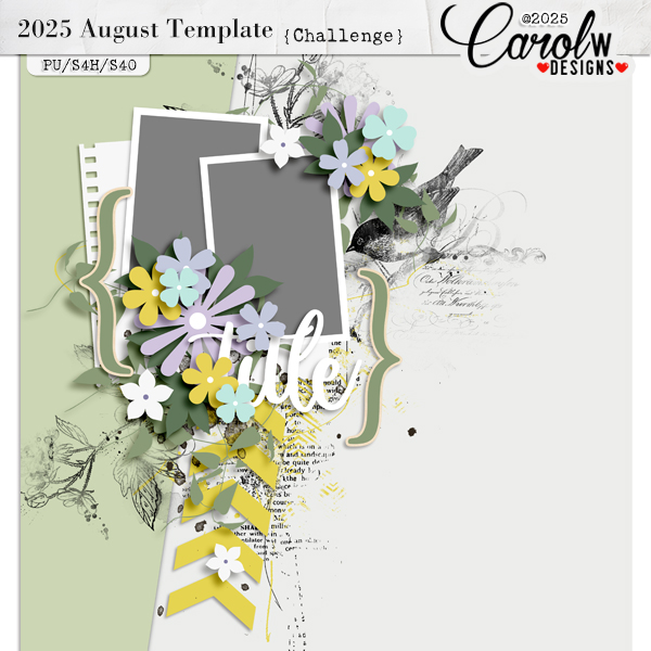 2025 August Template Challenge-CarolW Designs