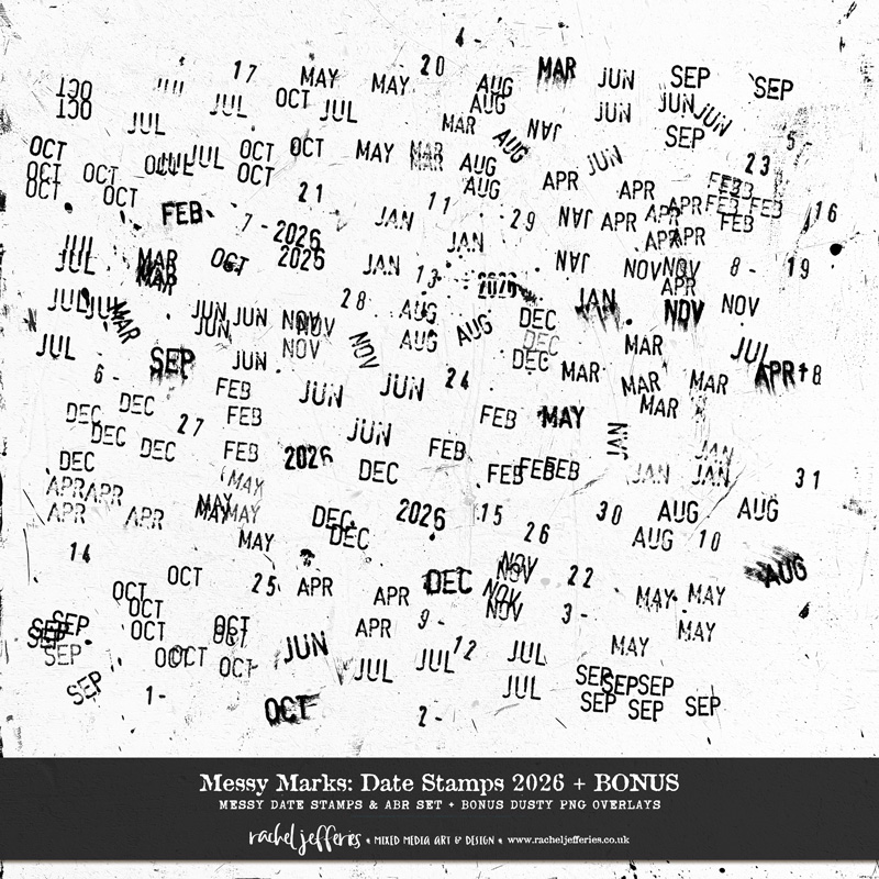 Messy Marks: Date Stamps 2026 PLUS BONUS by Rachel Jefferies