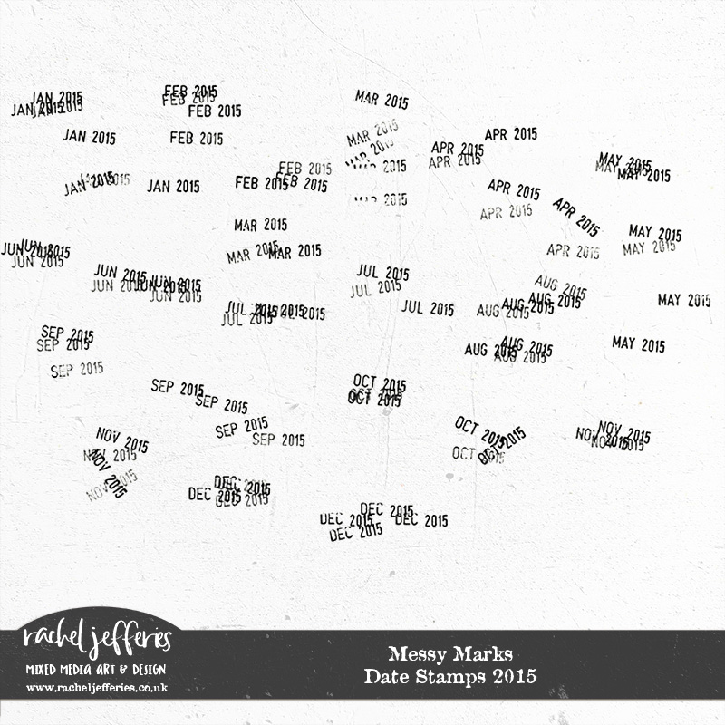 Messy Marks: Date Stamps 2015 by Rachel Jefferies