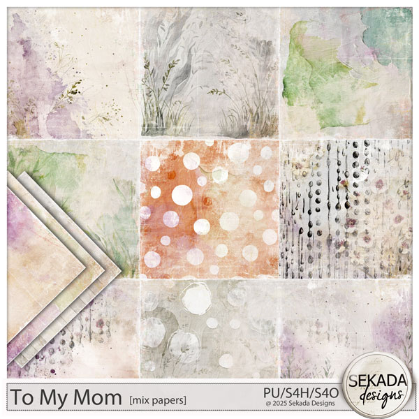 To My Mom Mix Papers by Sekada Designs 