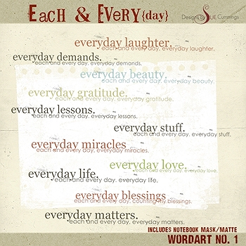 Each and Every Day Wordart No 1