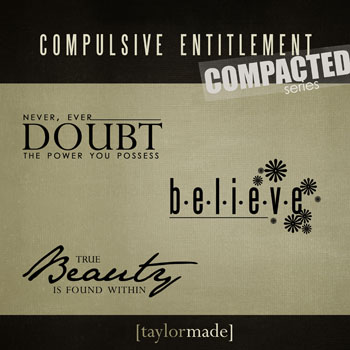 Compulsive Entitlement - Compacted