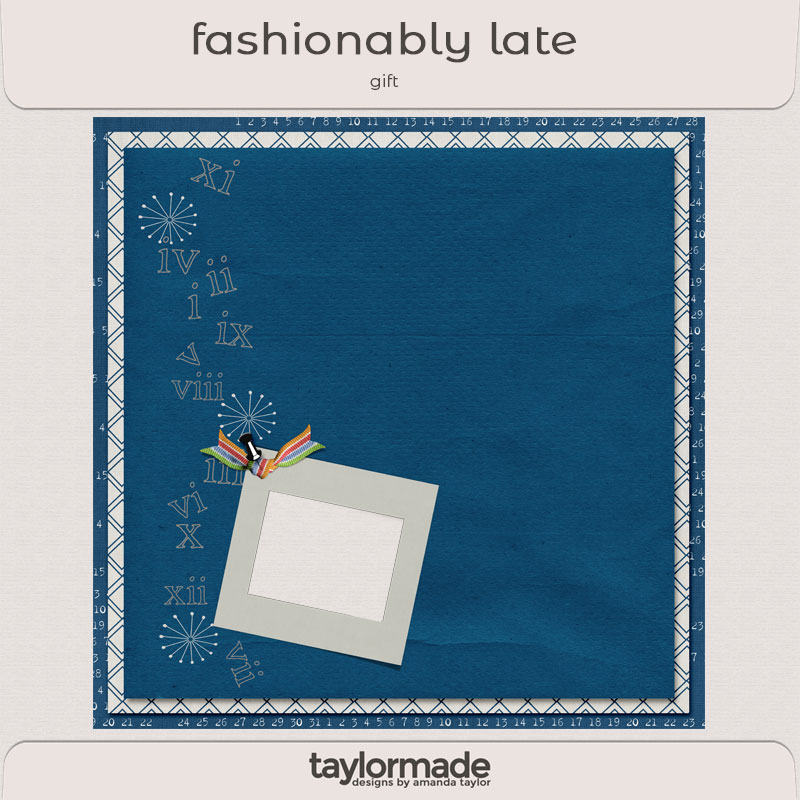 Fashionably Late by Taylor Made and Ange Designs Gift 06