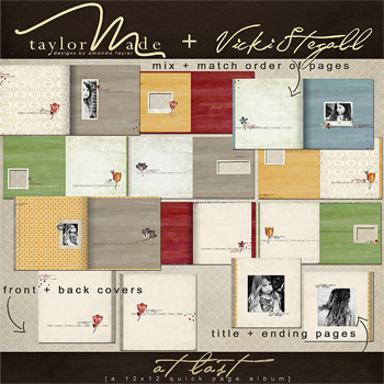 At Last Quick Page Album by Vicki Stegall + TaylorMade