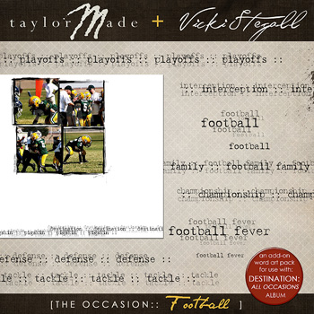 The Occasion - FOOTBALL - Word Art by Vicki Stegall and TaylorMade