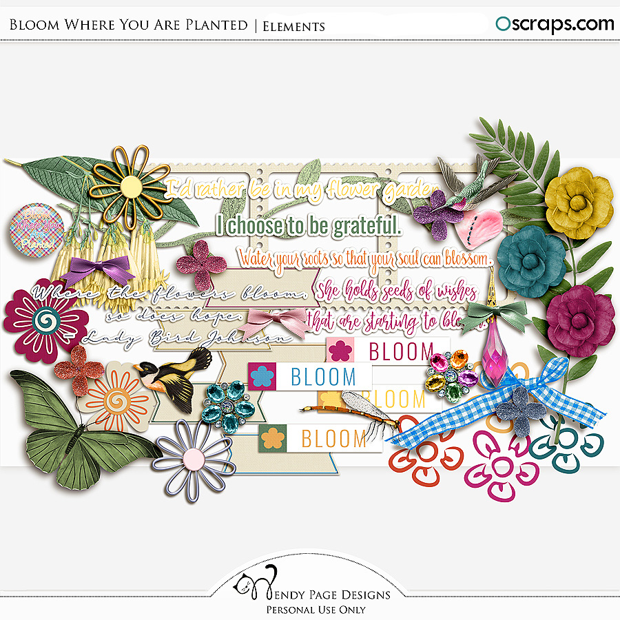 Bloom Where You Are Planted Elements by Wendy Page Designs  