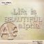 Life Is Beautiful Alpha