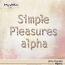 Simple Pleasures Alpha