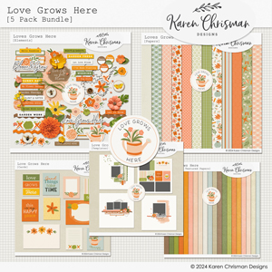 Love Grows Here Bundle by Karen Chrisman