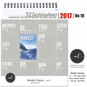 52 Inspirations 2017 No 18 Border Frames by Ange Design