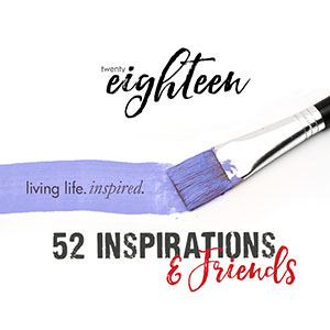 52 and Friends for 52 Inspirations 2018 {SUBSCRIPTION}
