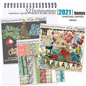52 Inspirations 2021 BONUS Christmas Inspired Scrapbook collection by Vicki Stegall