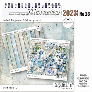 52 Inspirations 2023 no 23 Faded Elegance Addon by Daydream Designs