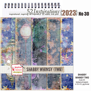 52 Inspirations 2023 No 30 Shabby Whimsy Two Digiscrap Papers by Joyful Heart Designs
