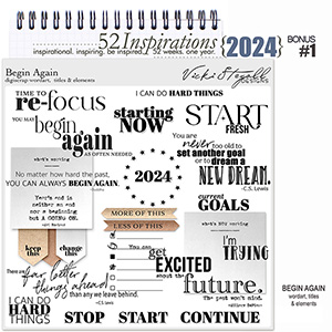 52 Inspirations 2024 BONUS No 01 Begin Again by Vicki Stegall