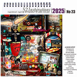52 Inspirations 2025 No 23 A Good Spot Kit by Lorie Davison