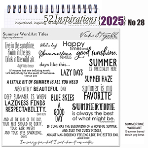 52 Inspirations 2025 No 28 Summer Wordart by Vicki Stegall