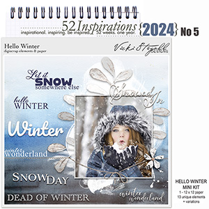 52 Inspirations 2024 No 05 Hello Winter by Vicki Stegall
