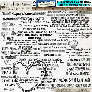 The Struggle is Real: Heartbreak Collaborative Quotes by Crafty Button Design and After Midnight Designs 