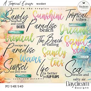 A Tropical Escape WordArt by Daydream Designs  