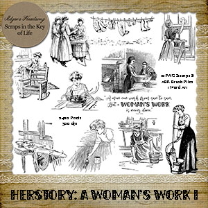 HERSTORY - A Woman's Work I - 11 PNG Stamps and ABR Brushes by Idgie's Heartsong