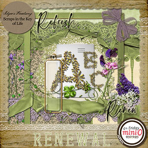 RENEWAL - Mini Kit 1 by Idgie's Heartsong