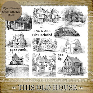 This Old House - Set 1 by Idgie's Heartsong