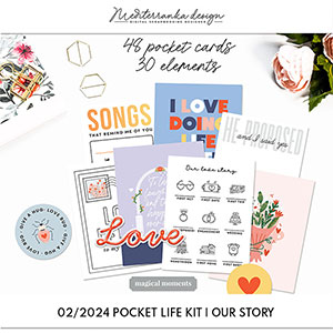 February 2024 Pocket life kit (Our story) 