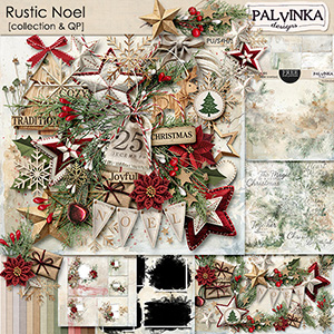 Rustic Noel Collection & QP