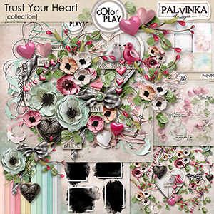 Trust Your Heart Collection