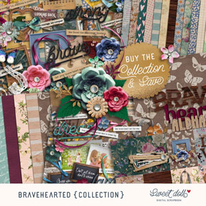 Bravehearted {Collection} by Sweet Doll