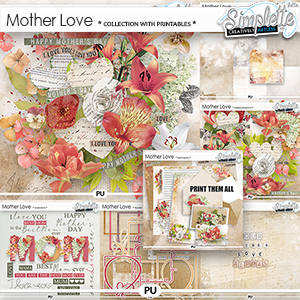 Mother Love (collection with printables) by Simplette