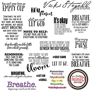 Breathe Scrapbook Word Art and Titles by Vicki Stegall