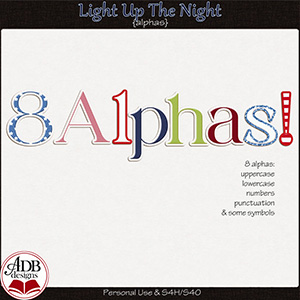 Light Up The Night Alphas by ADB Designs